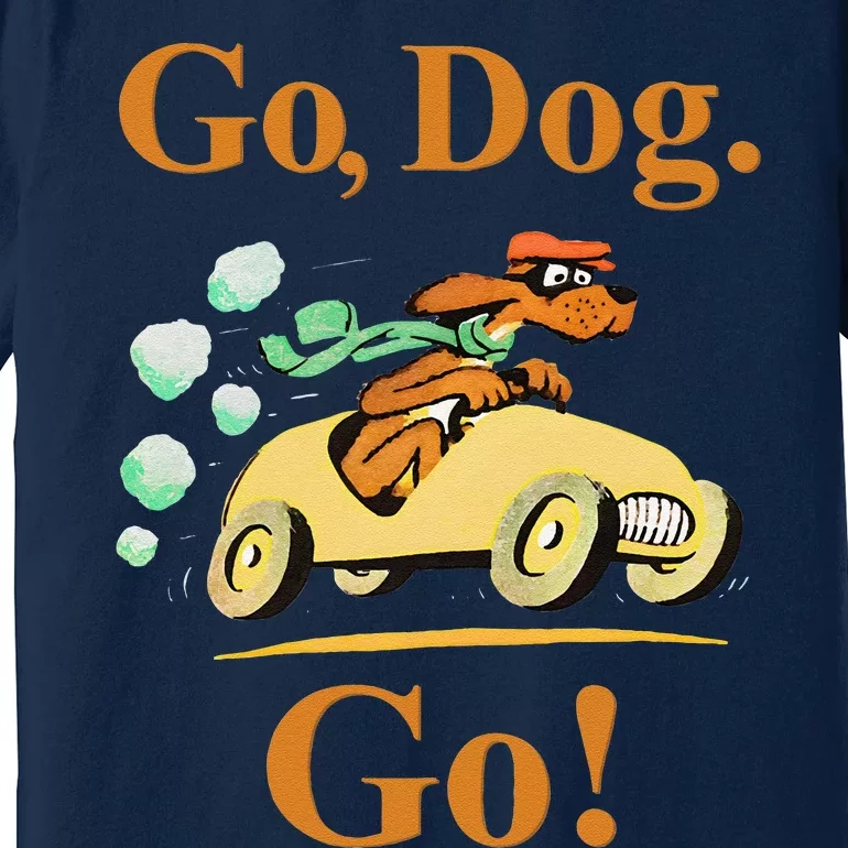 Go Dog Go Essential Premium T-Shirt