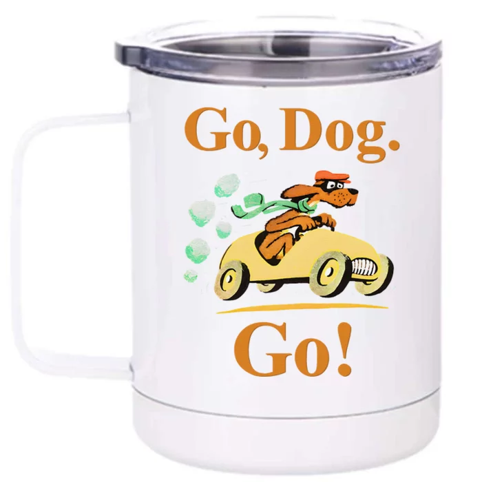 Go Dog Go Essential Front & Back 12oz Stainless Steel Tumbler Cup