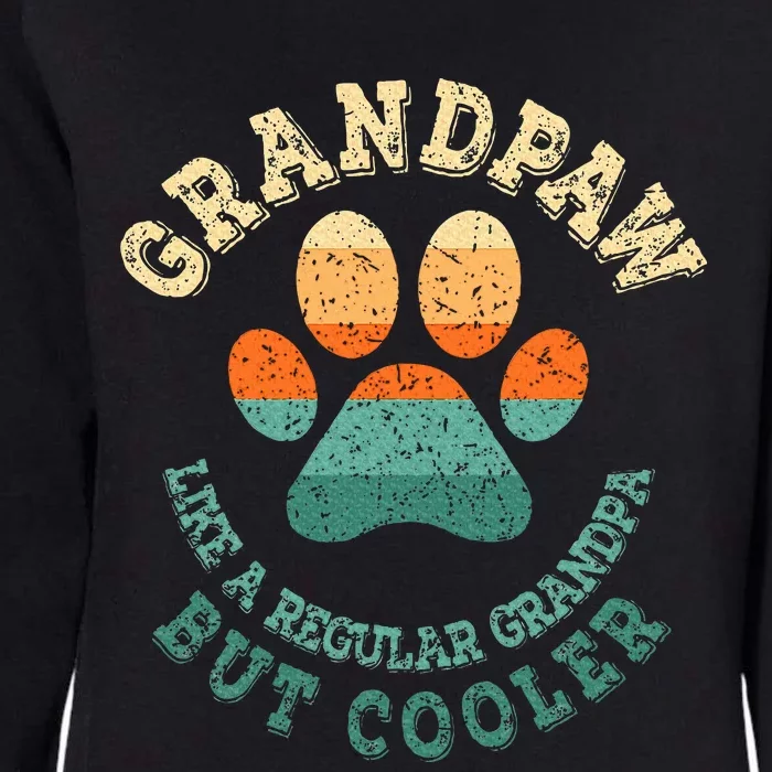 Grandpaw Dog Grandpa Grandfather Grand Paw Womens California Wash Sweatshirt