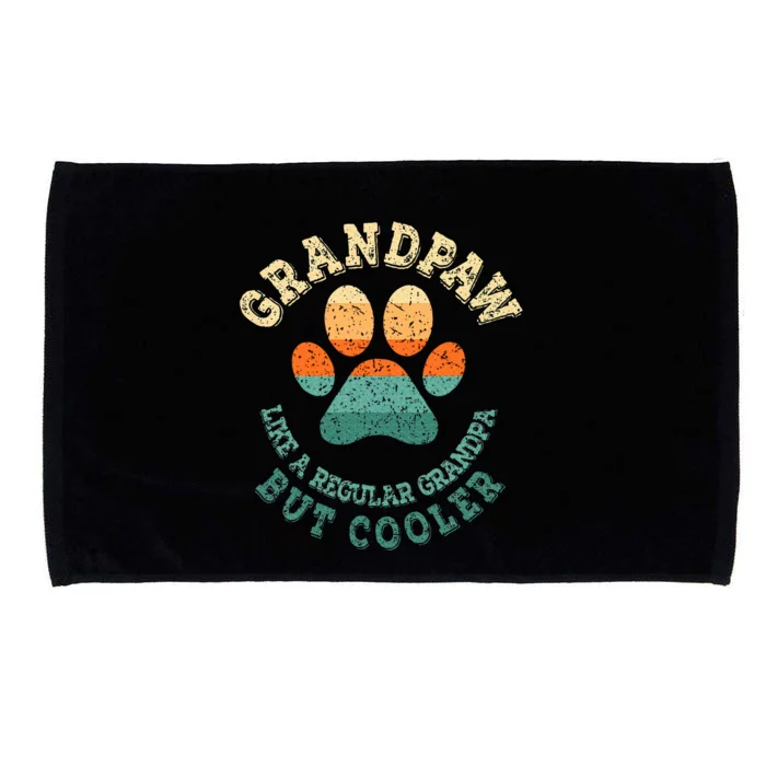 Grandpaw Dog Grandpa Grandfather Grand Paw Microfiber Hand Towel