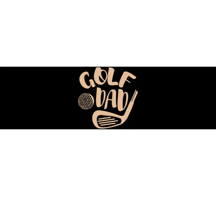 Golf Dad Gift For Father's Day Bumper Sticker