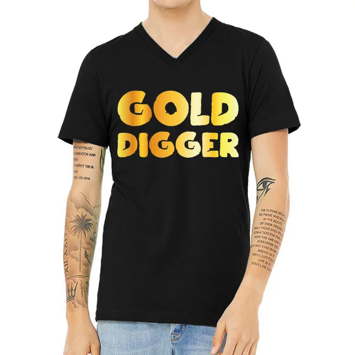 Gold Digger Geologist Pun Geology Geek Funny Costume V-Neck T-Shirt