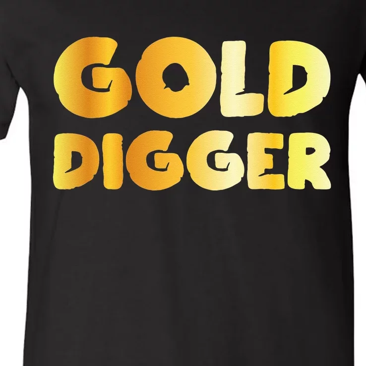 Gold Digger Geologist Pun Geology Geek Funny Costume V-Neck T-Shirt