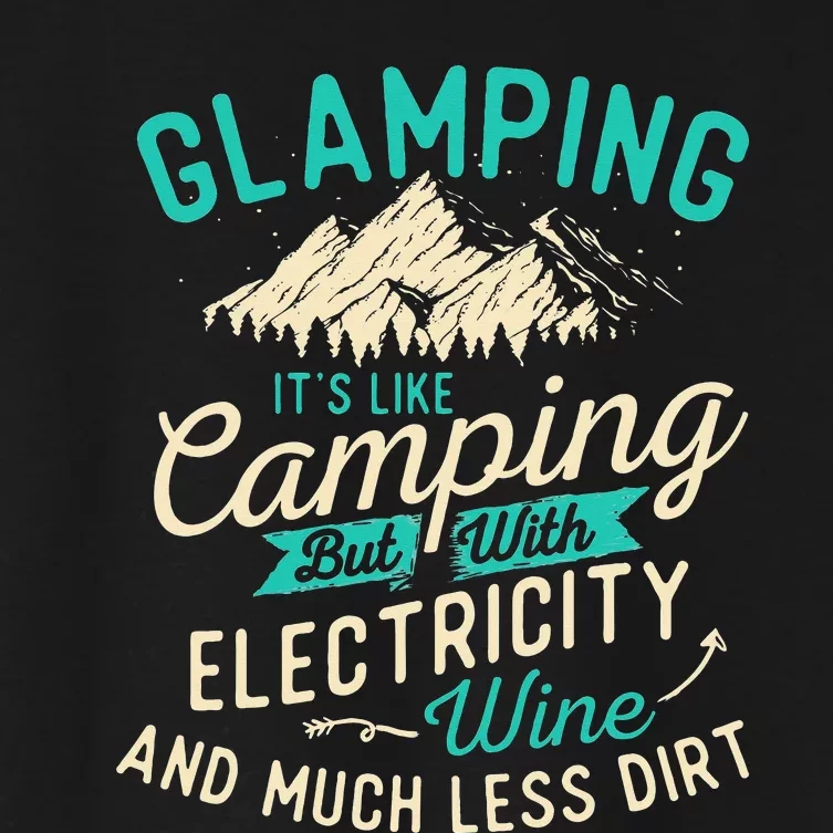 Glamping Definition Glamper Glamorous Camping Camper Women's Crop Top Tee