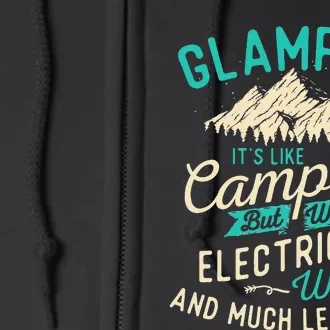 Glamping Definition Glamper Glamorous Camping Camper Full Zip Hoodie