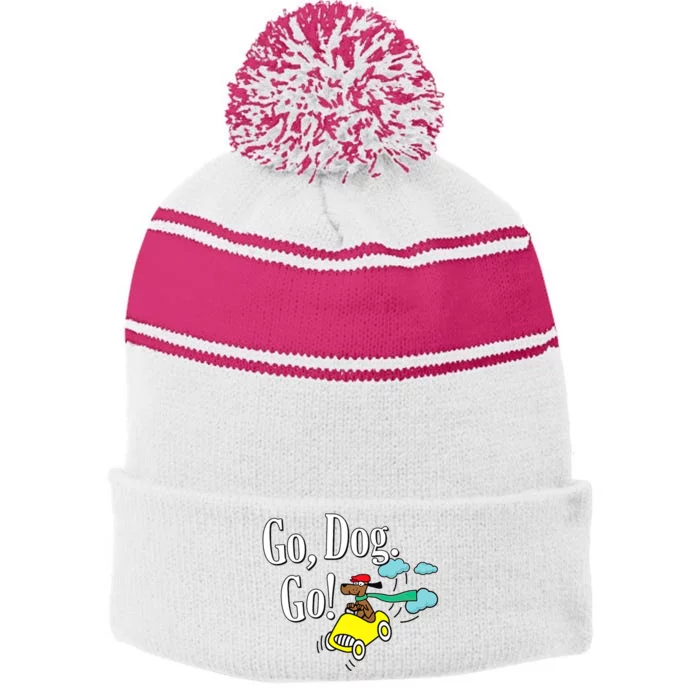 Go Dog Go Essential Funny Design Dog Lover Stripe Pom Pom Beanie