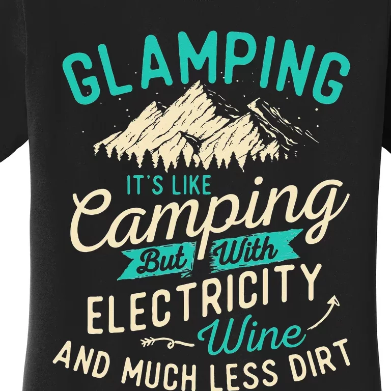 Glamping Definition Glamper Glamorous Camping Women's T-Shirt