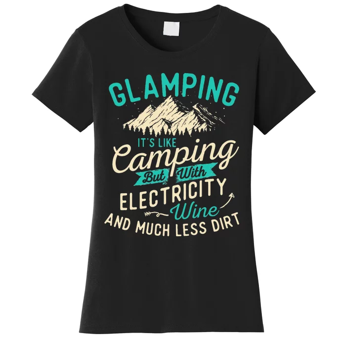 Glamping Definition Glamper Glamorous Camping Women's T-Shirt