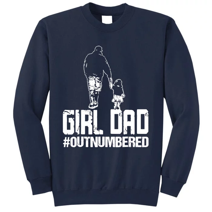 Girl Dad Tall Sweatshirt