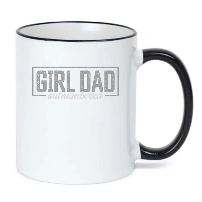 Girl Dad Gift For Men Fathers Day Outnumbered Girl Dad Black Color Changing Mug