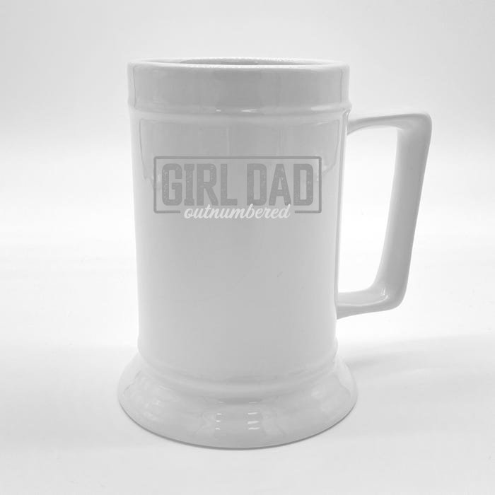 Girl Dad Gift For Men Fathers Day Outnumbered Girl Dad Front & Back Beer Stein