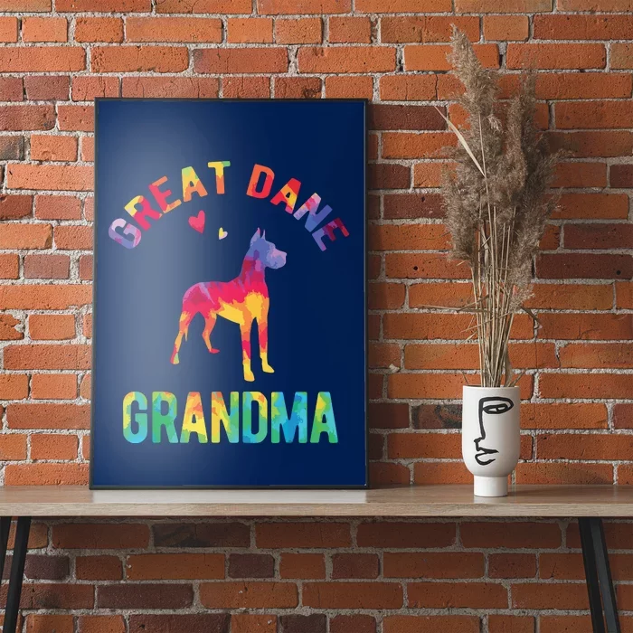 Great Dane Grandma Great Dane Nana Great Dane Dog Lover Poster