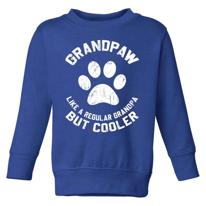 Grandpaw Dog Grandpa Grand Paw Vintage Funny Dogs Lovers Gift Toddler Sweatshirt