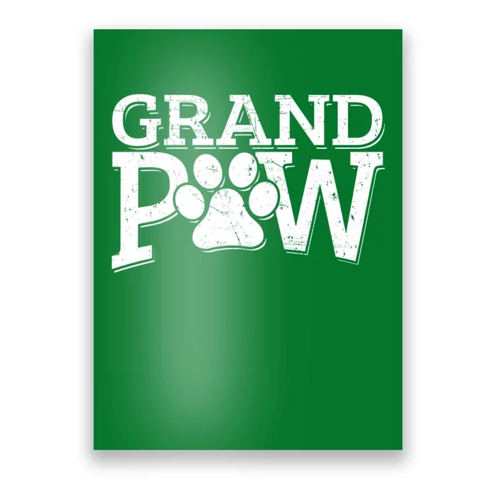 Grandpaw Dog Grandpa Grand Paw Gifts Dad Father Poster