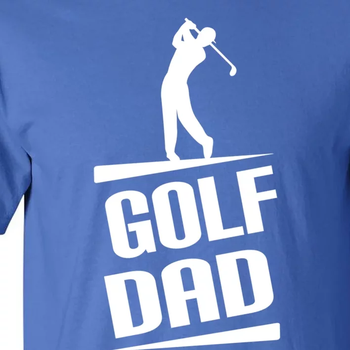 Golf Dad Golfing Silhouette Cute Gift Tall T-Shirt