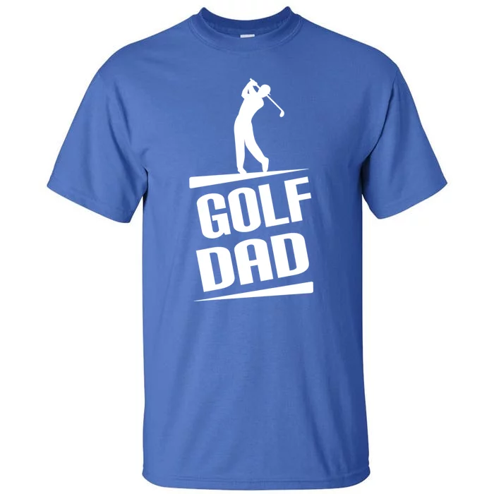 Golf Dad Golfing Silhouette Cute Gift Tall T-Shirt