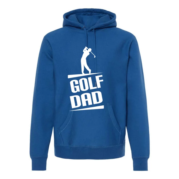 Golf Dad Golfing Silhouette Cute Gift Premium Hoodie