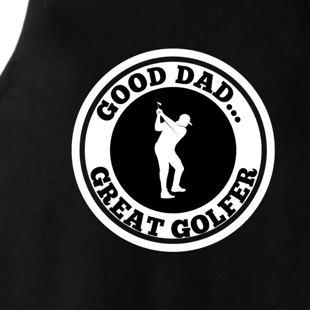 Good Dad Great Golfer Gift For Dad Father's Day Ladies Tri-Blend Wicking Tank