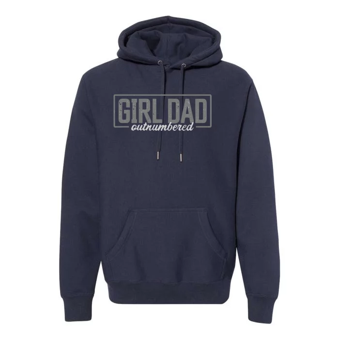 Girl Dad Premium Hoodie