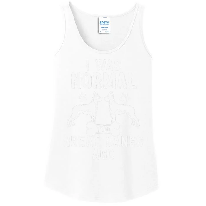 Great Dane Gift Lover Owner I Was Normal Two Dogs Ago Ladies Essential Tank