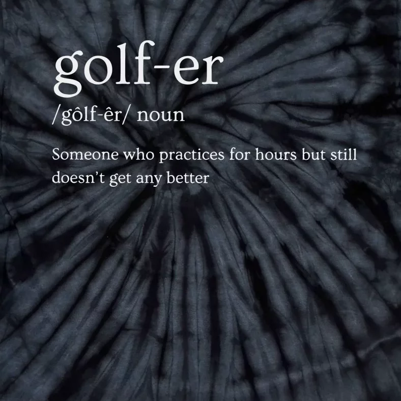 Golfer Definition Golf Tie-Dye T-Shirt