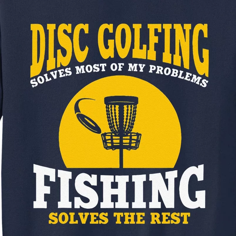 Great Disc Golf And Fishing Gift Tall Sweatshirt