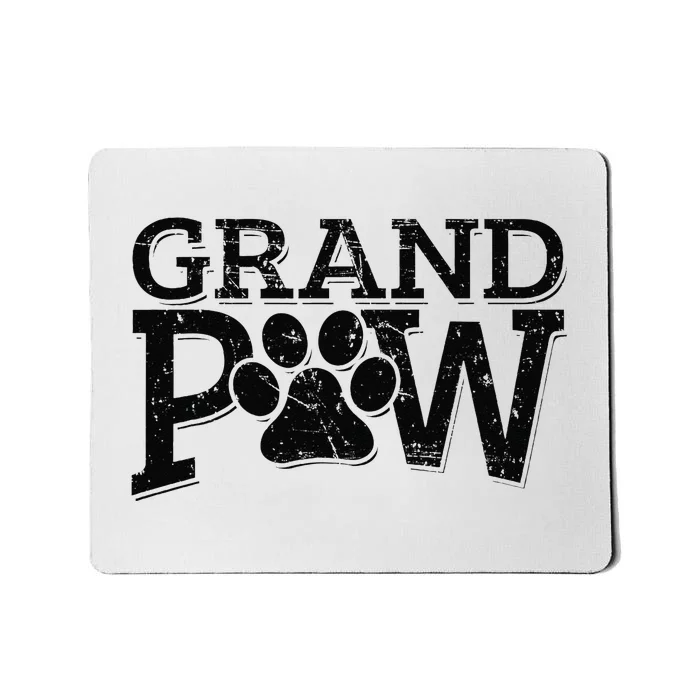 Grandpaw Dog Grandpa Grand Paw Gifts Men Dad Father Mousepad