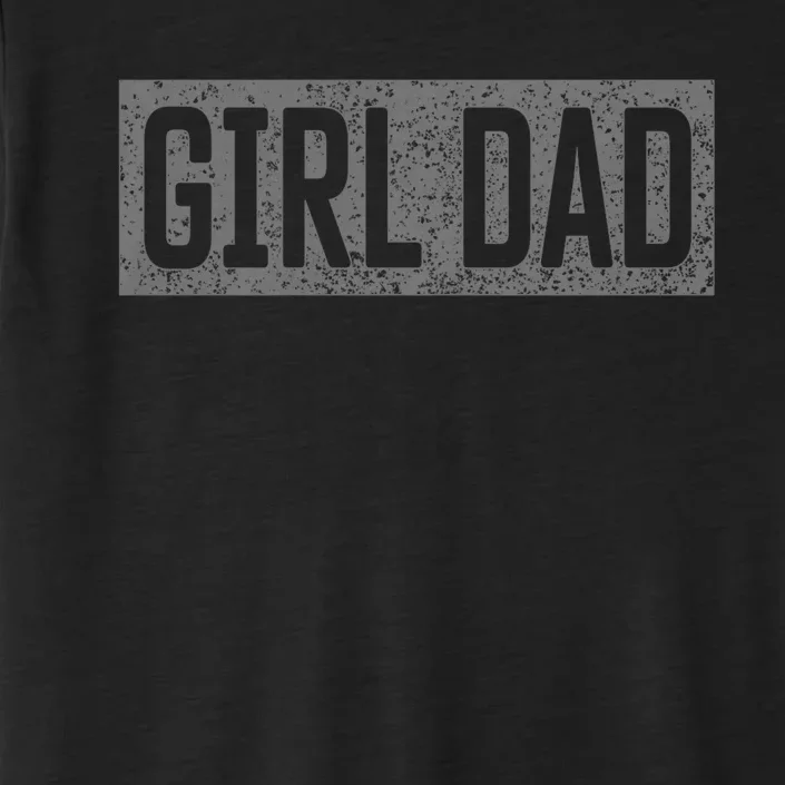 Girl Dad ChromaSoft Performance T-Shirt