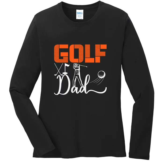 Golf Dad Golf Clubs Gift For Dad Sport Father's Day Ladies Long Sleeve Shirt