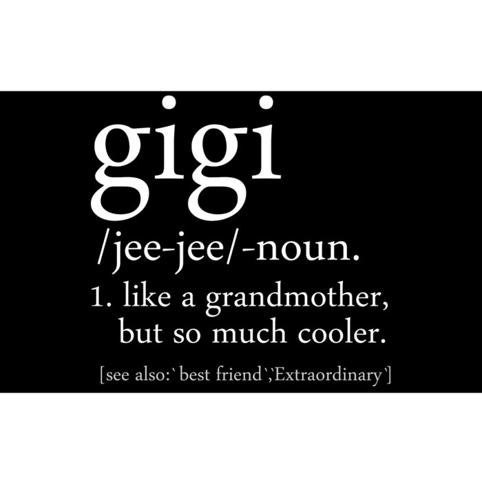 Gigi Definition Bumper Sticker