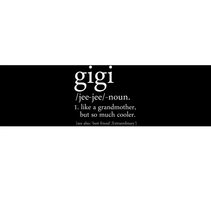 Gigi Definition Bumper Sticker