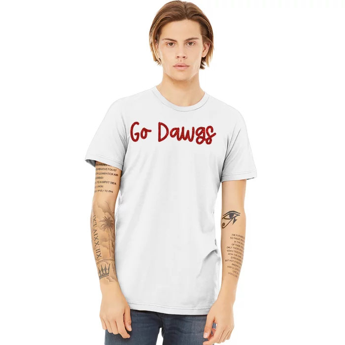 Go D.A.W.G.S Premium T-Shirt