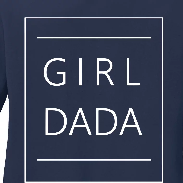 Girl Dada Ladies Long Sleeve Shirt