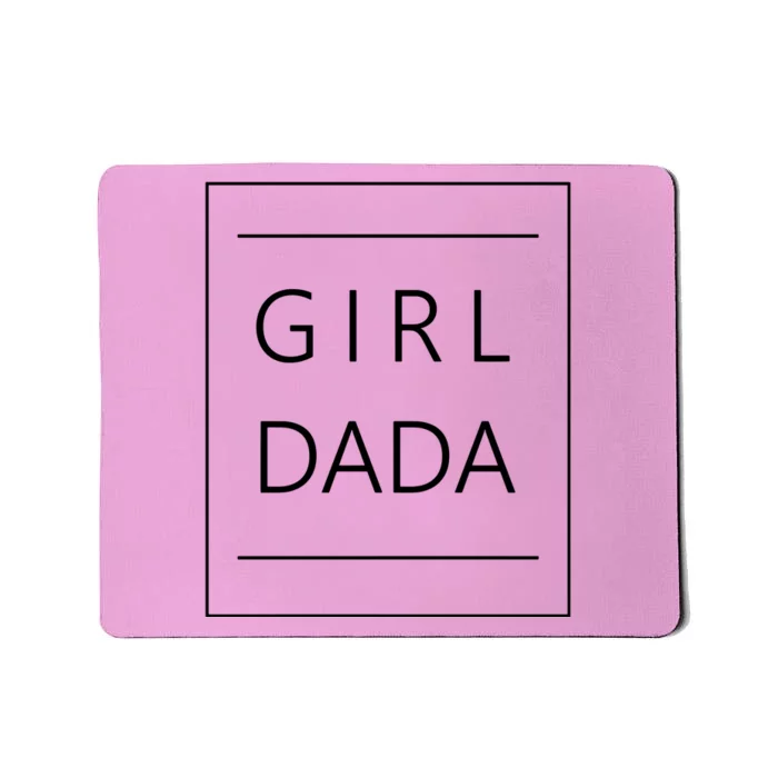 Girl Dada Mousepad