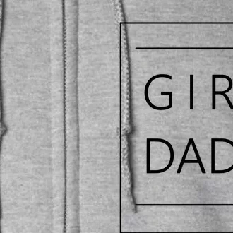 Girl Dada Full Zip Hoodie