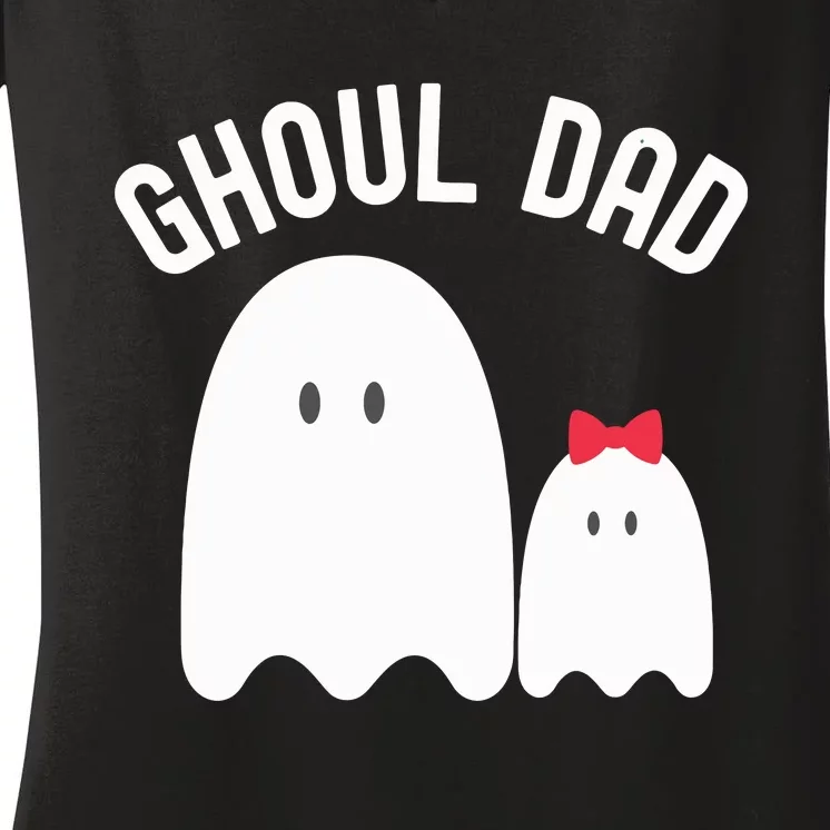 Ghoul Dad Halloween Father Daddy Ghost Trick Or Treating Women's V-Neck T-Shirt