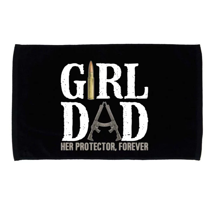 Girl Dad Her Protector Forever Funny Fathers Day Microfiber Hand Towel