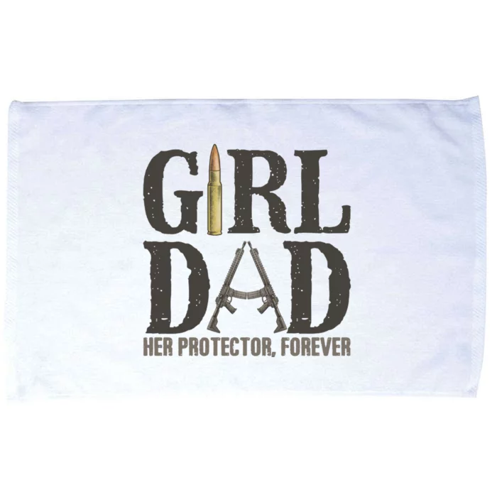 Girl Dad Her Protector Forever Funny Fathers Day Microfiber Hand Towel