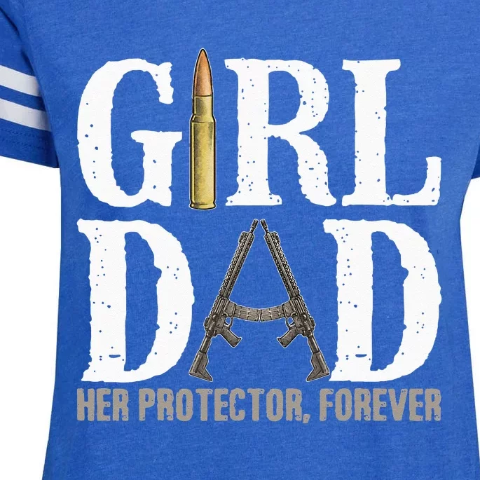 Girl Dad Her Protector Forever Funny Father Enza Ladies Jersey Football T-Shirt