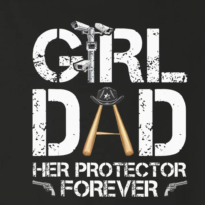 Girl Dad Her Protector Forever Funny Father Toddler Long Sleeve Shirt