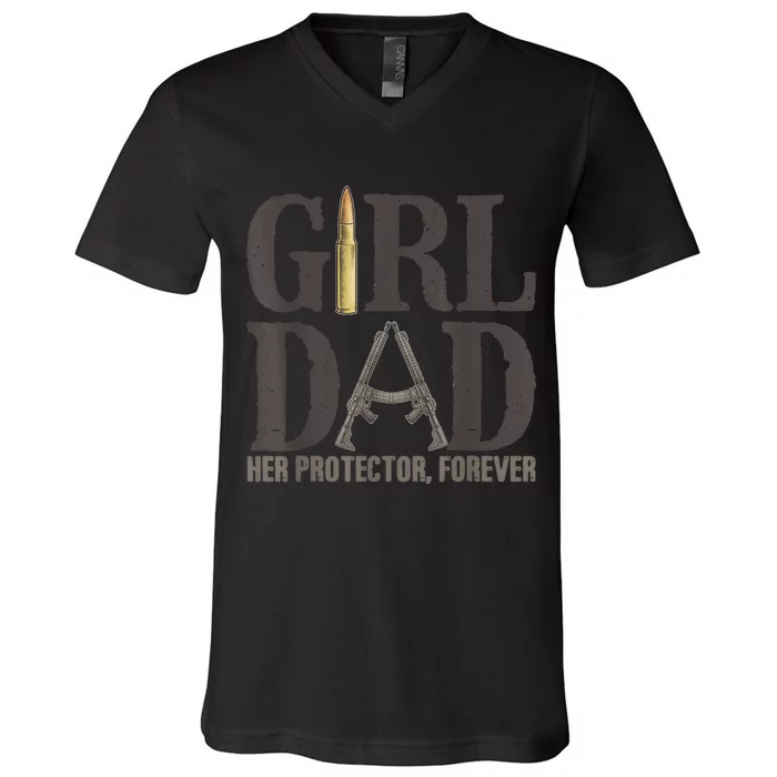 Girl Dad Her Protector Forever Funny Father of Girls V-Neck T-Shirt