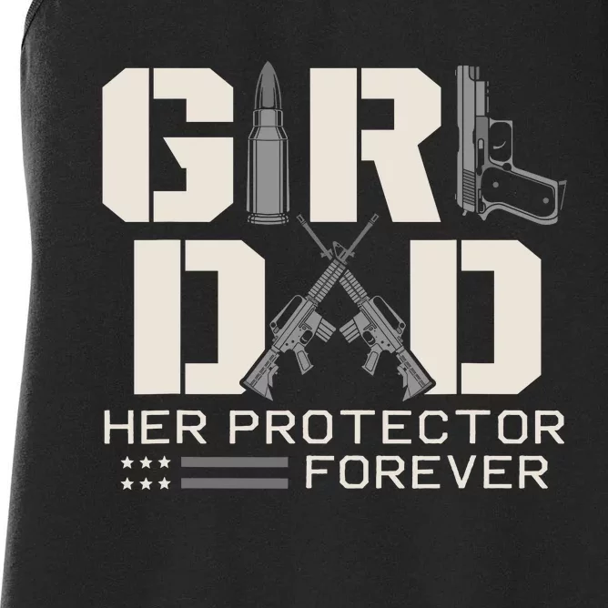 Girl Dad Her Protector Forever Funny Father Of Girl Gifts Women's Racerback Tank