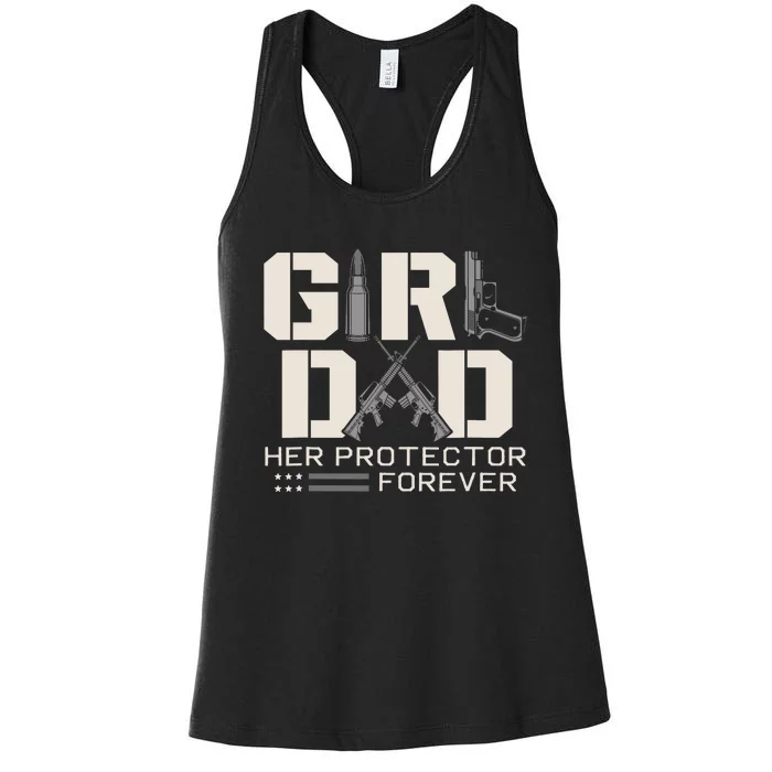 Girl Dad Her Protector Forever Funny Father Of Girl Gifts Women's Racerback Tank