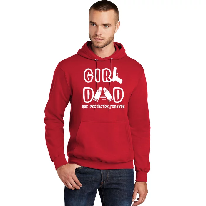 Girl Dad Her Protector Forever Proud Fathers Day Gift Hoodie