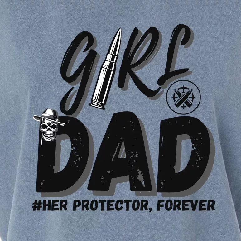 Girl Dad Her Protector Forever Proud Fathers Day Gift Garment-Dyed Women's Muscle Tee