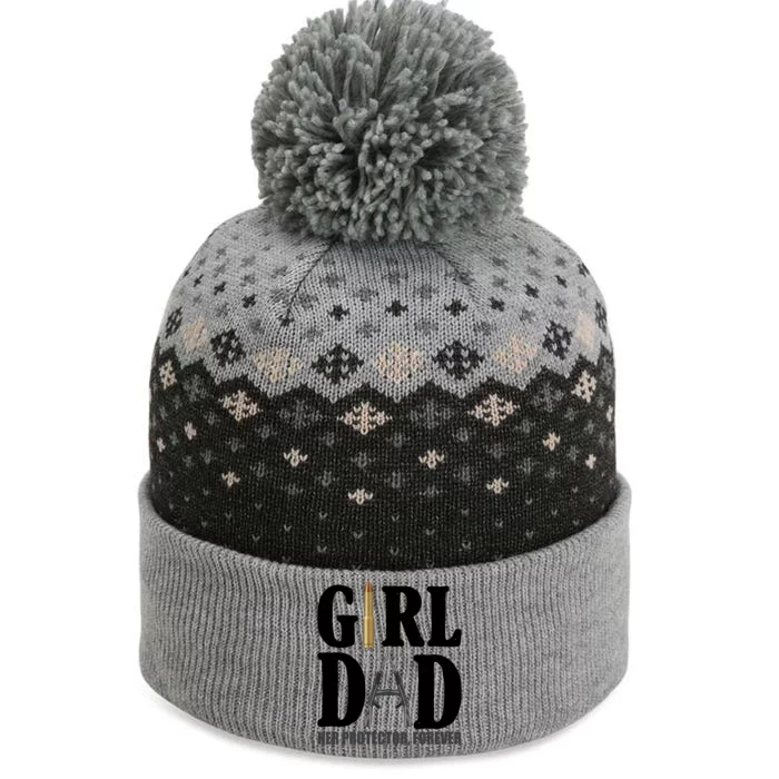 Girl Dad Her Protector Forever Gun The Baniff Cuffed Pom Beanie