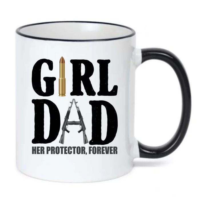 Girl Dad Her Protector Forever Gun Black Color Changing Mug