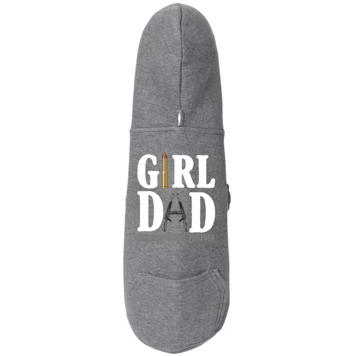 Girl Dad Her Protector Forever Gun Doggie 3-End Fleece Hoodie