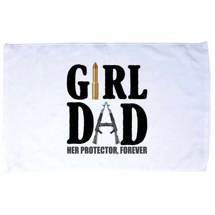 Girl Dad Her Protector Forever Gun Microfiber Hand Towel