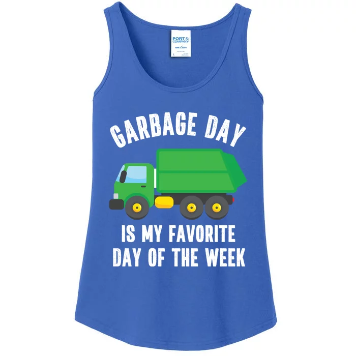 Garbage Day Is My Favorite Day Of The Week Garbage Truck Gift Ladies Essential Tank